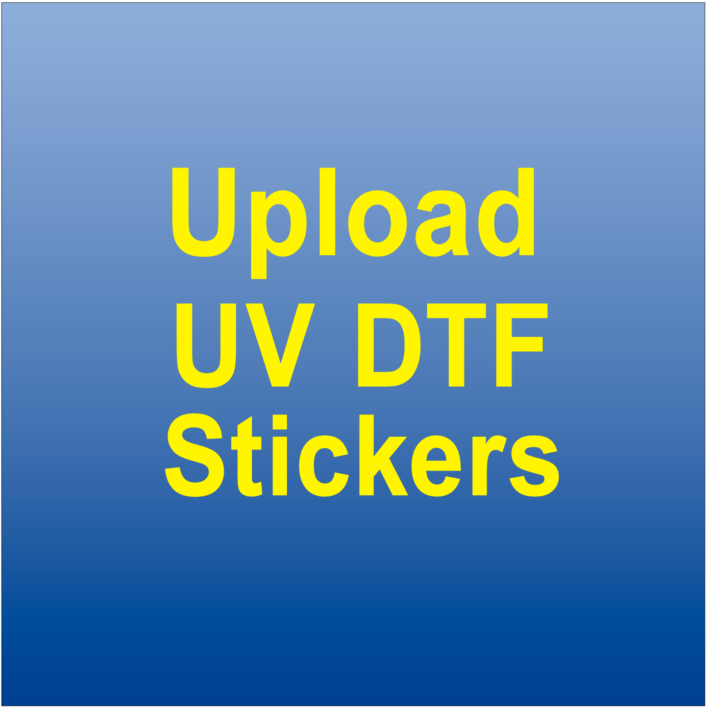 Upload UVDTF Transfers Stickers
